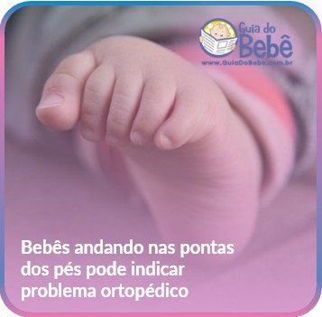 bebe-andando-pontas-pes